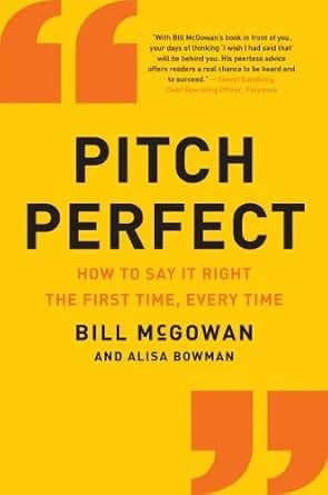 و دانلود نسخه کامل کتاب زبان اصلی Pitch Perfect: How to Say It Right the First Time, Every Time (How to Say It Right the First Time, Every Time Hardcover) | دانلود کتاب خارجی