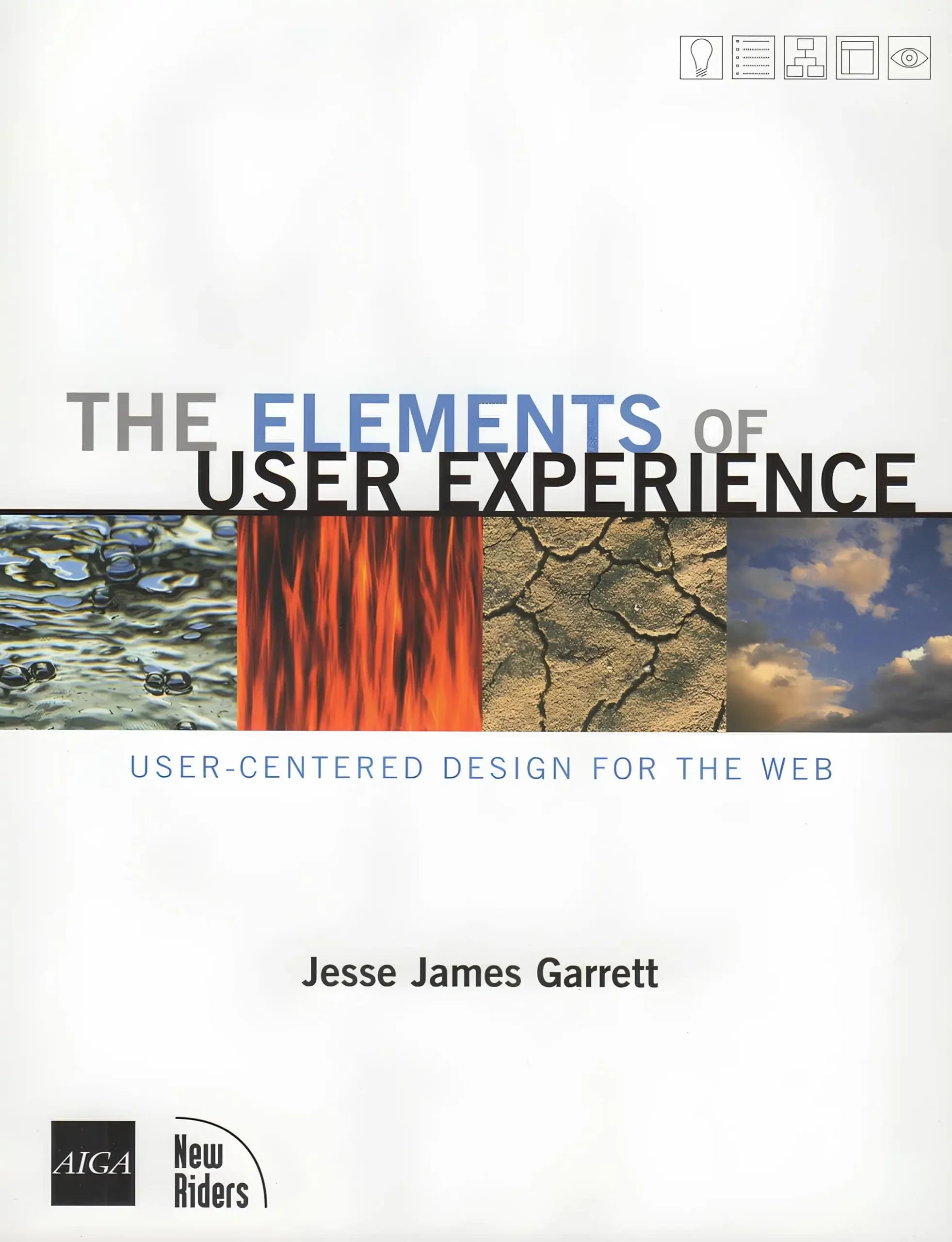 کتاب عناصر تجربه کاربری (The Elements of User Experience) نسخه انگلیسی PDF | جسی جیمز گرت