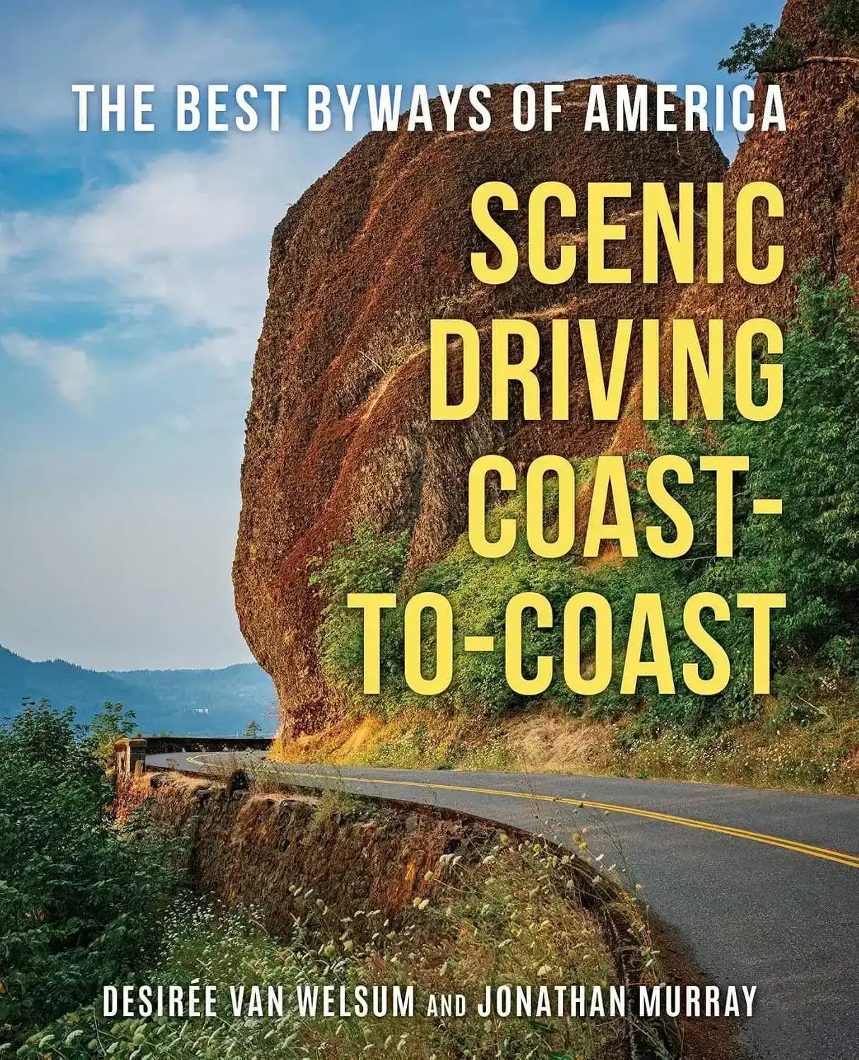 کتاب رانندگی دیدنی از ساحل تا ساحل (Scenic Driving Coast-to-Coast) نسخه انگلیسی PDF | دزیره ون ولسام و جاناتان موری