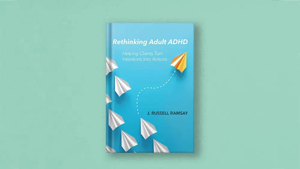 دانلود کتاب بازاندیشی ADHD بزرگسالان: کمک به مشتریان برای تبدیل نیات به عمل