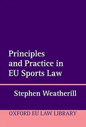 و دانلود نسخه کامل کتاب زبان اصلی Principles and Practice in EU Sports Law (Oxford European Union Law Library) | دانلود کتاب خارجی