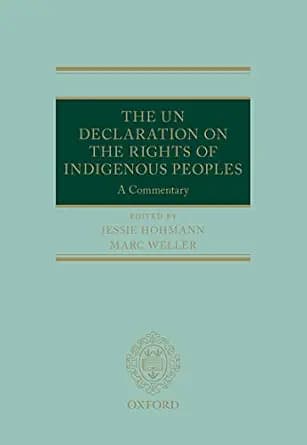 و دانلود نسخه کامل کتاب زبان اصلی The UN Declaration on the Rights of Indigenous Peoples: A Commentary (Oxford Commentaries on International Law) | دانلود کتاب خارجی
