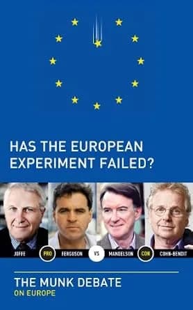 و دانلود نسخه کامل کتاب زبان اصلی Has the European Experiment Failed?: The Munk Debate on Europe (The Munk Debates) | دانلود کتاب خارجی