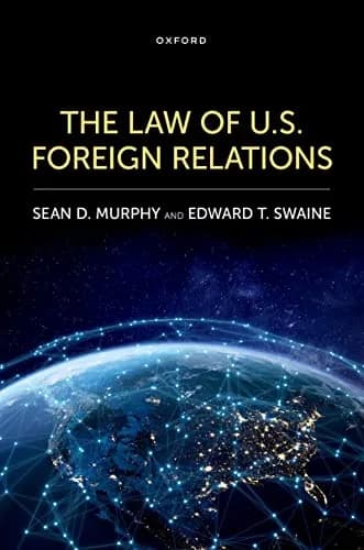 و دانلود نسخه کامل کتاب زبان اصلی The Law of U.S. Foreign Relations Kindle Edition | دانلود کتاب خارجی