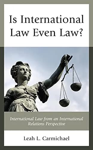 و دانلود نسخه کامل کتاب زبان اصلی Is International Law Even Law?: International Law from an International Relations Perspective Kindle Edition | دانلود کتاب خارجی