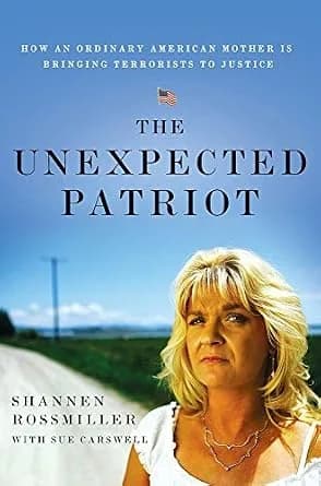 و دانلود نسخه کامل کتاب زبان اصلی The Unexpected Patriot: How an Ordinary American Mother Is Bringing Terrorists to Justice | دانلود کتاب خارجی