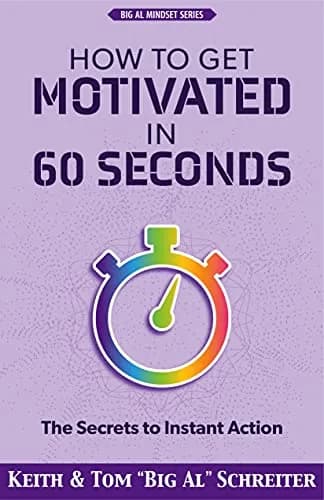 و دانلود نسخه کامل کتاب زبان اصلی How to Get Motivated in 60 Seconds: The Secrets to Instant Action Kindle Edition | دانلود کتاب خارجی