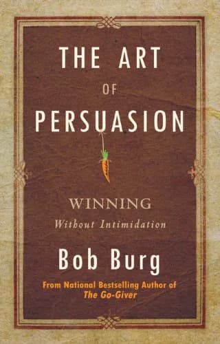 و دانلود نسخه کامل کتاب زبان اصلی The Art of Persuasion: Winning Without Intimidation Kindle Edition | دانلود کتاب خارجی