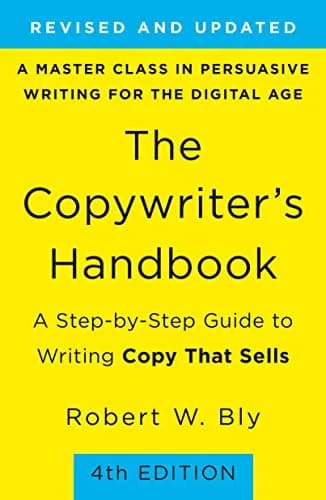 و دانلود نسخه کامل کتاب زبان اصلی The Copywriter’s Handbook: A Step-By-Step Guide To Writing Copy That Sells (4th Edition) Kindle Edition | دانلود کتاب خارجی