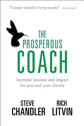 و دانلود نسخه کامل کتاب زبان اصلی The Prosperous Coach: Increase Income and Impact for You and Your Clients (The Prosperous Series Book 1) | دانلود کتاب خارجی