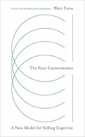 و دانلود نسخه کامل کتاب زبان اصلی The Four Conversations: A New Model for Selling Expertise | دانلود کتاب خارجی