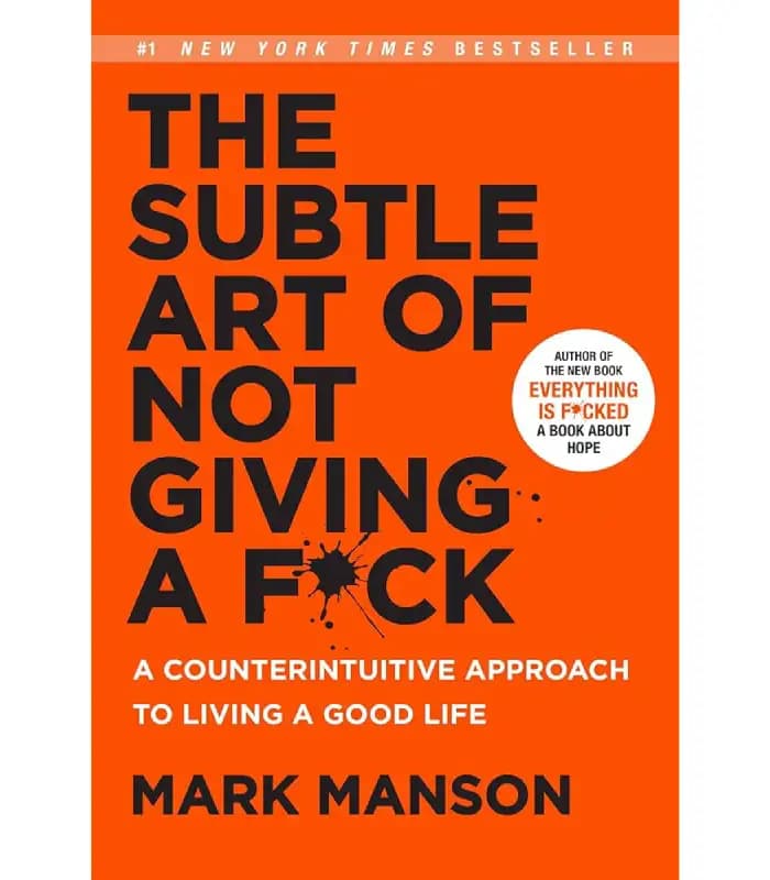 کتاب The Subtle Art of Not Giving a F*ck (هنر ظریف بی‌خیالی) اثر Mark Manson | نسخه انگلیسی PDF