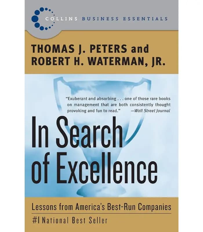 کتاب In Search of Excellence (در جستجوی تعالی) اثر Thomas J. Peters و Robert H. Waterman Jr. | نسخه انگلیسی PDF