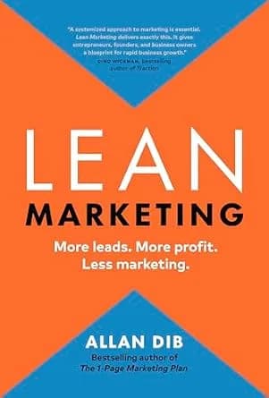 و دانلود نسخه کامل کتاب زبان اصلی Lean Marketing: More leads. More profit. Less marketing. (Lean Marketing Series) | دانلود کتاب خارجی