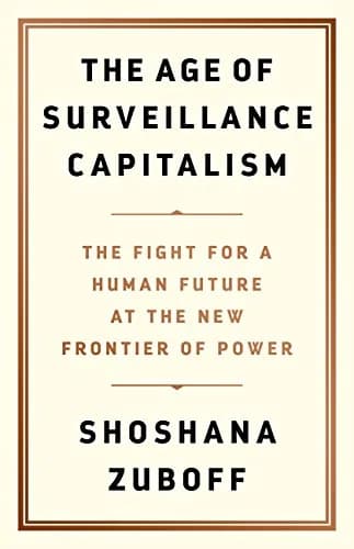 و دانلود نسخه کامل کتاب زبان اصلی The Age of Surveillance Capitalism: The Fight for a Human Future at the New Frontier of Power Kindle Edition | دانلود کتاب خارجی