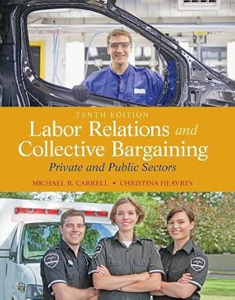 و دانلود نسخه کامل کتاب زبان اصلی Labor Relations and Collective Bargaining: Private and Public Sectors | دانلود کتاب خارجی