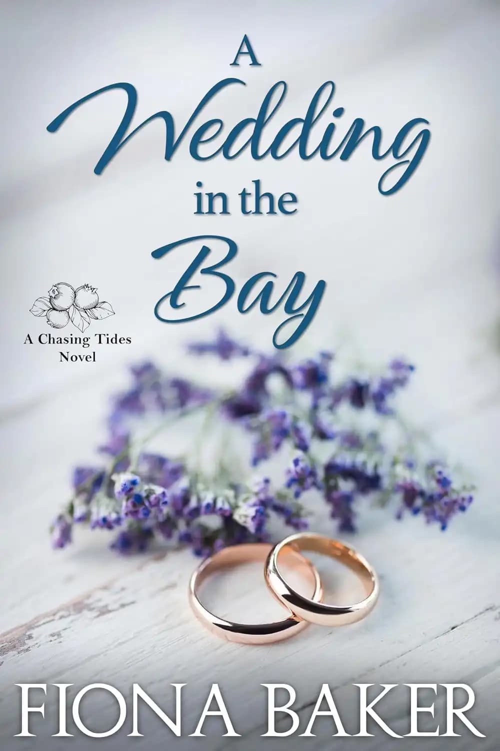 کتاب عروسی در خلیج (A Wedding in the Bay) نسخه انگلیسی PDF | فیونا بیکر