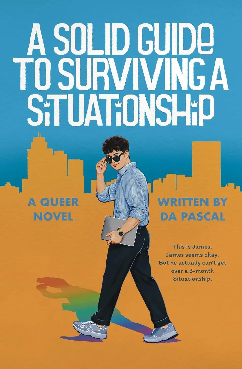 کتاب راهنمای مطمئن برای دوام آوردن در یک رابطه مبهم (A Solid Guide to Surviving a Situationship) نسخه انگلیسی PDF | دی. ای. پاسکال