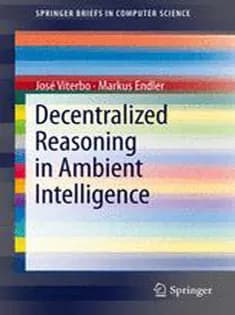 دانلود کتاب Decentralized Reasoning in Ambient Intelligence
