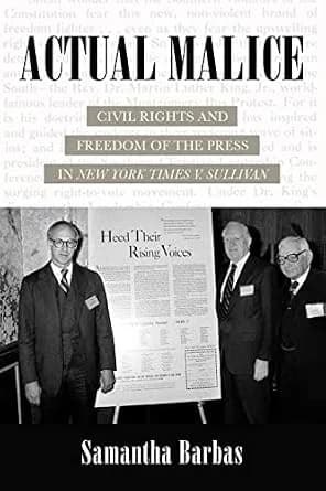 و دانلود نسخه کامل کتاب زبان اصلی Actual Malice: Civil Rights and Freedom of the Press in New York Times v. Sullivan | دانلود کتاب خارجی