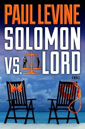 و دانلود نسخه کامل کتاب زبان اصلی SOLOMON vs. LORD (Solomon vs. Lord Legal Thrillers Book 1) | دانلود کتاب خارجی