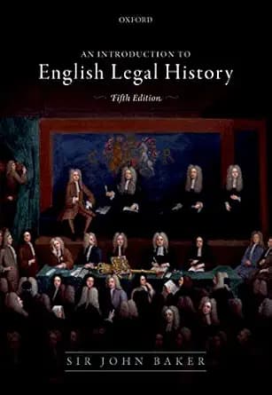 و دانلود نسخه کامل کتاب زبان اصلی Introduction to English Legal History | دانلود کتاب خارجی
