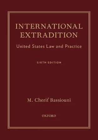 و دانلود نسخه کامل کتاب زبان اصلی International Extradition: United States Law and Practice | دانلود کتاب خارجی
