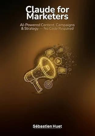 و دانلود نسخه کامل کتاب زبان اصلی Claude for Marketers: AI-Powered Content, Campaigns & Strategy — No Code (Claude for Business) | دانلود کتاب خارجی