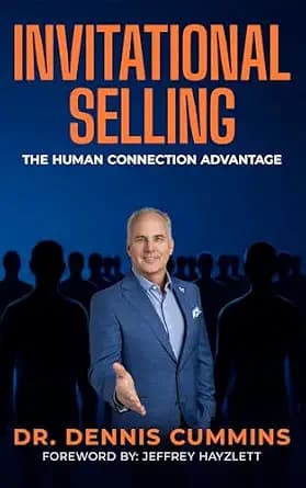 و دانلود نسخه کامل کتاب زبان اصلی Invitational Selling: The Human Connection Advantage for Sales Professionals Who Want to Stand Out, Build Trust, and Close More Deals | دانلود کتاب خارجی
