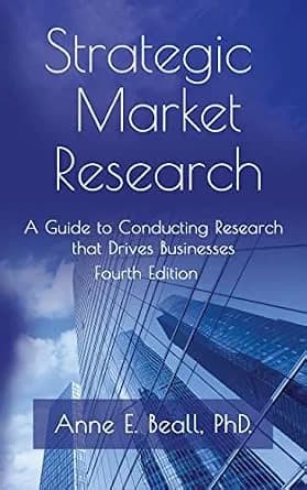 و دانلود نسخه کامل کتاب زبان اصلی Strategic Market Research: A Guide to Conducting Research that Drives Businesses | دانلود کتاب خارجی