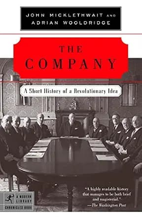 و دانلود نسخه کامل کتاب زبان اصلی The Company: A Short History of a Revolutionary Idea (Modern Library Chronicles Series Book 12) | دانلود کتاب خارجی