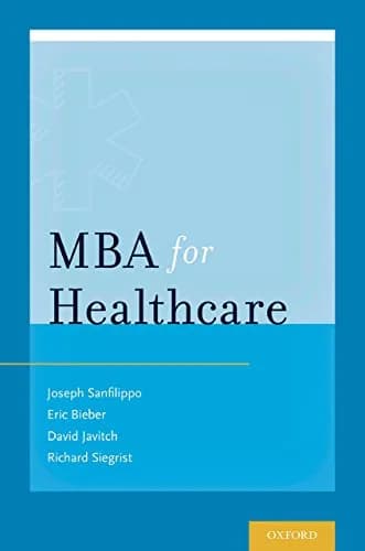 و دانلود نسخه کامل کتاب زبان اصلی MBA for Healthcare 1st Edition | دانلود کتاب خارجی