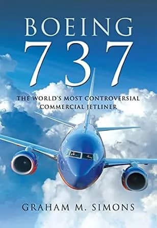 و دانلود نسخه کامل کتاب زبان اصلی Boeing 737: The World’s Most Controversial Commercial Jetliner | دانلود کتاب خارجی