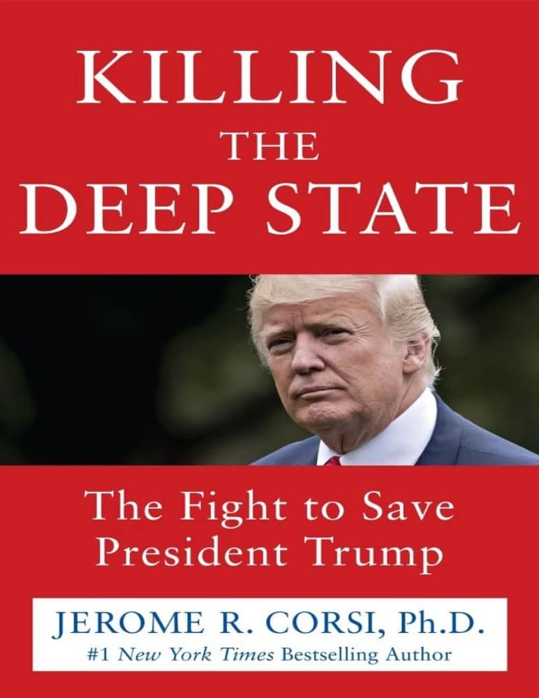 کتاب Killing the Deep State (کشتن دولت پنهان) اثر جروم آر. کورسی نسخه PDF انگلیسی