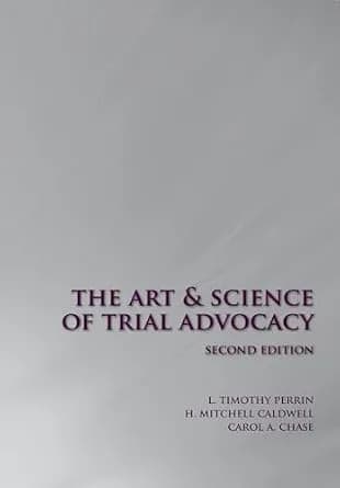 و دانلود نسخه کامل کتاب زبان اصلی The Art and Science of Trial Advocacy, Second Edition | دانلود کتاب خارجی