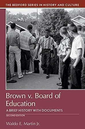و دانلود نسخه کامل کتاب زبان اصلی Brown v. Board of Education: A Brief History with Documents (Bedford Series in History and Culture) | دانلود کتاب خارجی