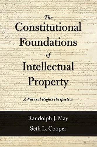 و دانلود نسخه کامل کتاب زبان اصلی The Constitutional Foundations of Intellectual Property: A Natural Rights Perspective 1st Edition | دانلود کتاب خارجی