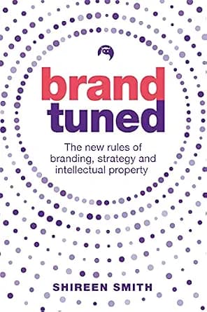 و دانلود نسخه کامل کتاب زبان اصلی Brand Tuned: The new rules of branding, strategy and intellectual property | دانلود کتاب خارجی