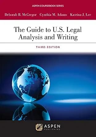 و دانلود نسخه کامل کتاب زبان اصلی Guide to U.S. Legal Analysis and Communication (Aspen Coursebook Series) | دانلود کتاب خارجی