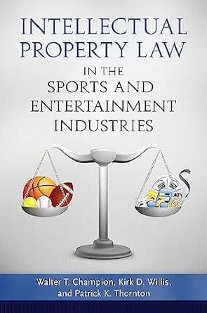 و دانلود نسخه کامل کتاب زبان اصلی Intellectual Property Law in the Sports and Entertainment Industries | دانلود کتاب خارجی