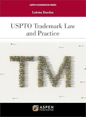 و دانلود نسخه کامل کتاب زبان اصلی USPTO Trademark Law and Practice (Aspen Coursebook Series) | دانلود کتاب خارجی