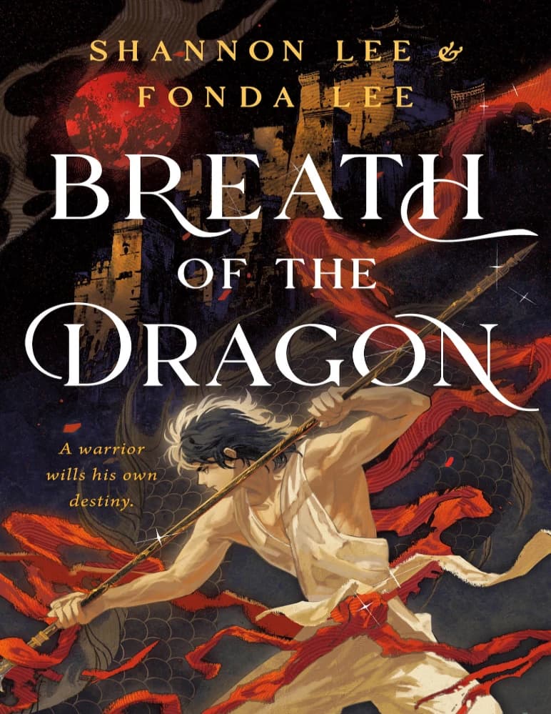 کتاب Breath of the Dragon (نفس اژدها) نسخه انگلیسی PDF | فاندا لی (Fonda Lee) و شانون لی (Shannon Lee)