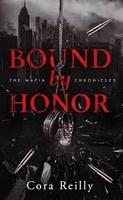 کتاب Bound by Honor (اسیر افتخار) نسخه انگلیسی PDF | کورا رایلی (Cora Reilly)