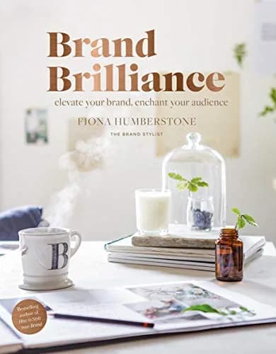 و دانلود نسخه کامل کتاب زبان اصلی Brand Brilliance: Elevate your Brand, Enchant your Audience [Print Replica] Kindle Edition | دانلود کتاب خارجی