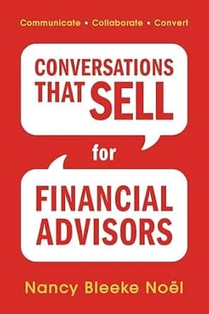 و دانلود نسخه کامل کتاب زبان اصلی Conversations That Sell for Financial Advisors: Communicate. Collaborate. Convert. | دانلود کتاب خارجی