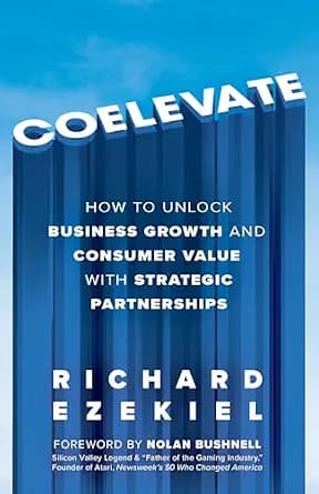و دانلود نسخه کامل کتاب زبان اصلی COELEVATE: How to Unlock Business Growth and Consumer Value with Strategic Partnerships | دانلود کتاب خارجی