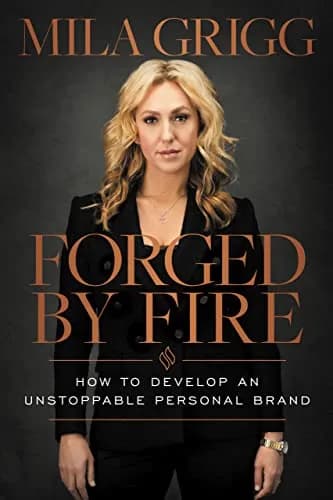 و دانلود نسخه کامل کتاب زبان اصلی Forged by Fire: How to Develop an Unstoppable Personal Brand Kindle Edition | دانلود کتاب خارجی