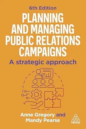و دانلود نسخه کامل کتاب زبان اصلی Planning and Managing Public Relations Campaigns: A Strategic Approach | دانلود کتاب خارجی