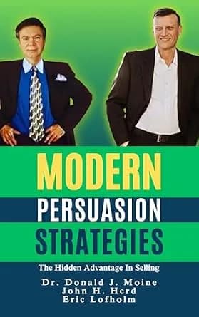 و دانلود نسخه کامل کتاب زبان اصلی MODERN PERSUASION STRATEGIES: The Hidden Advantage in Selling | دانلود کتاب خارجی