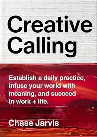و دانلود نسخه کامل کتاب زبان اصلی Creative Calling: Establish a Daily Practice, Infuse Your World with Meaning, and Succeed in Work + Life | دانلود کتاب خارجی